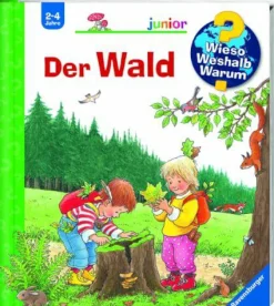 Kinder-Sachbuch "Wieso? Weshalb? Warum? - Der Wald"