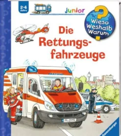 Kinder-Sachbuch "Wieso? Weshalb? Warum? - Die Rettungsfahrzeuge"