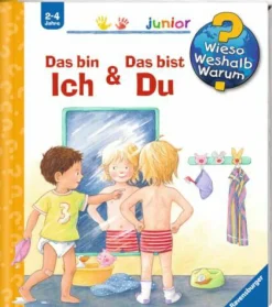 Kinder-Sachbuch "Wieso? Weshalb? Warum? - Das bin ich & Das bist du"
