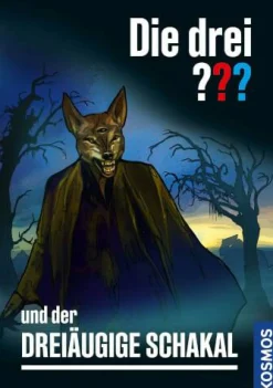 Krimi-Buch "Die drei ??? und der dreiäugige Schakal"